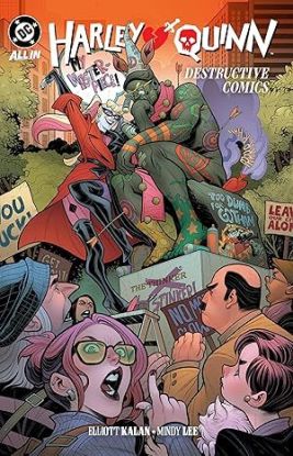 Harley Quinn Vol. 1: Destructive Comics