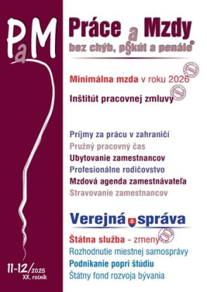 PAM 11-12/2025 – Minimálna mzda, Pracovná zmluva a pružný pracovný čas