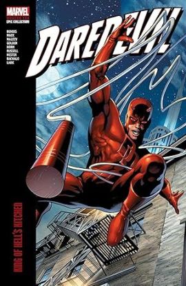 Daredevil Modern Era Epic Collection: King of Hells Kitchen