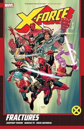X-Force by Geoffrey Thorne Vol. 1: Fractures