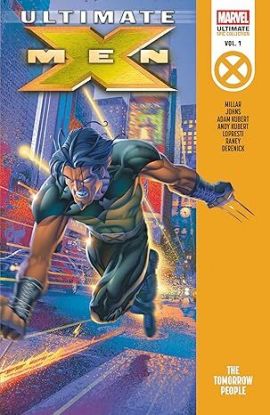 Ultimate X-Men Epic Collection: The Tomorrow People