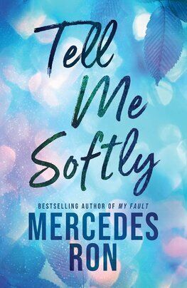 Tell Me Softly - Tell Me 1
