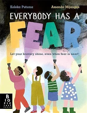 Everybody Has a Fear