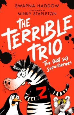 The (Not So) Superheroes - The Terrible Trio 1