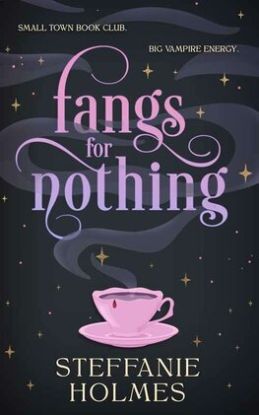 Fangs for Nothing - The Nevermore Murder Club and Smutty Book Coven 1