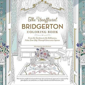 The Unofficial Bridgerton Coloring Book
