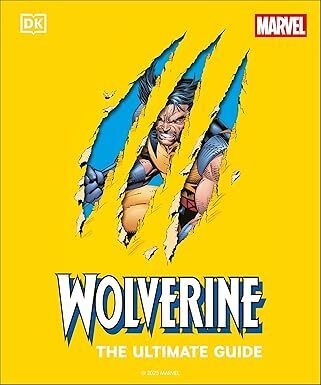 Wolverine the Ultimate Guide