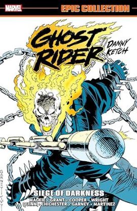 Ghost Rider: Danny Ketch Epic Collection: Siege of Darkness