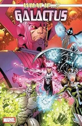 What If... Galactus
