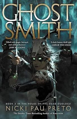 Ghostsmith - House of the Dead Duology 2