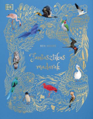Fantasztikus madarak (Különleges kiadás)