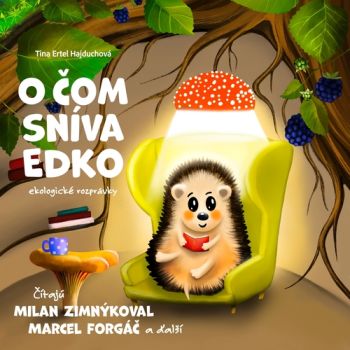 O čom sníva Edko