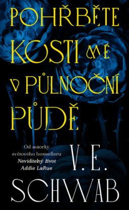 Pohřběte kosti mé v půlnoční půdě