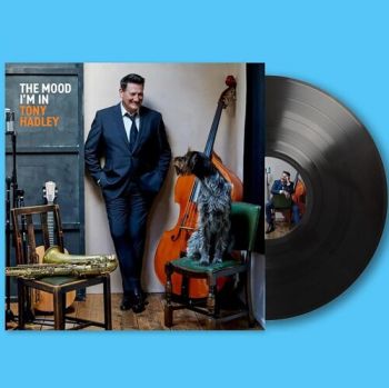 Hadley Tony - The Mood I'm In LP