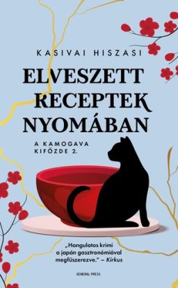 A Kamogava Kifőzde 2: Elveszett receptek nyomában