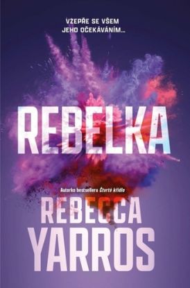 Odpadlíci 3: Rebelka