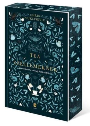 Tea a szellemeknek - Éldekorált kiadás