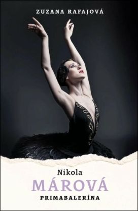 Nikola Márová - Primabalerína
