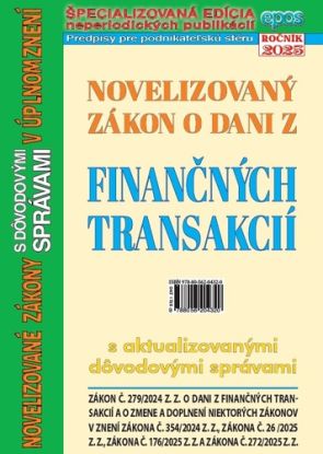 Novelizovaný zákon o dani z finančných transakcií 17/2025