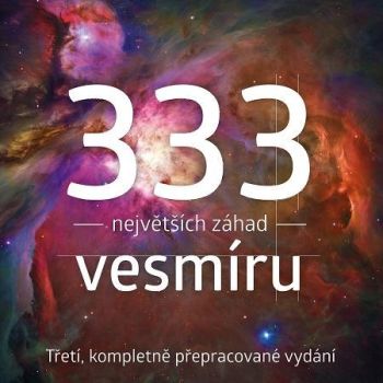 333 největších záhad vesmíru, 3., kompletně přepracované vydání