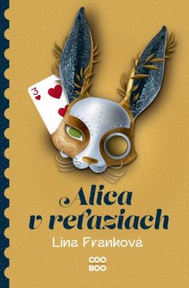 Alica v reťaziach