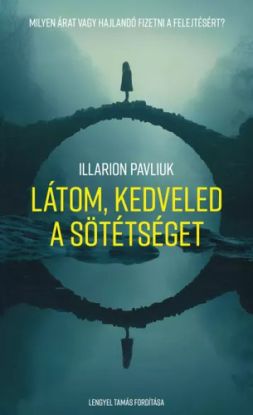 Látom, kedveled a sötétséget