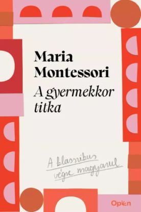 A gyermekkor titka