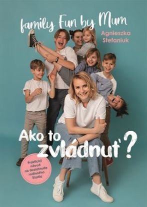 Ako to zvládnuť?