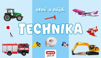 Otoč a nájdi - Technika (SK vydanie)