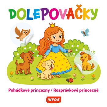 Dolepovačky - Pohádkové princezny / Rozprávkové princezny (CZ/SK vydanie)