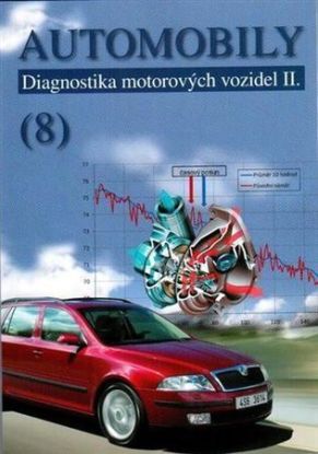 Automobily (8) - Diagnostika motororých vozidel II., 2. vydání