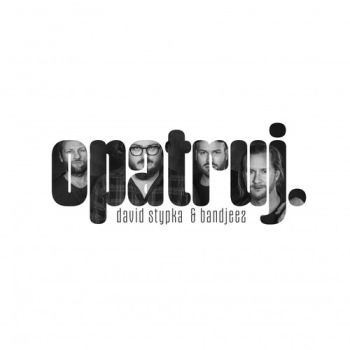 Stypka David & Bandjezz - Opatruj. LP