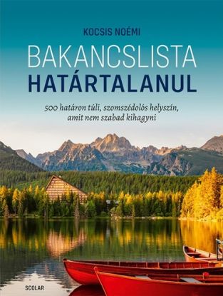 Bakancslista – Határtalanul