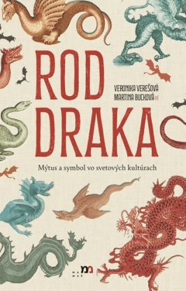 Rod draka. Mýtus a symbol vo svetových kultúrach
