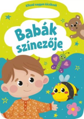 Babák színezője - Kifestő nagyon kicsiknek