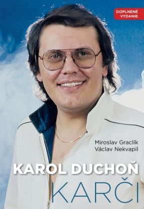 Karol Duchoň - Karči (doplnené vydanie)