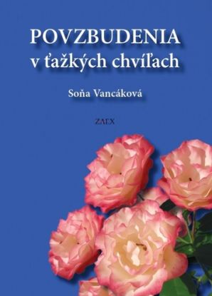 Povzbudenia v ťažkých chvíľach