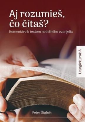 Aj rozumieš, čo čítaš? (A)