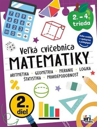 Veľká cvičebnice matematiky II