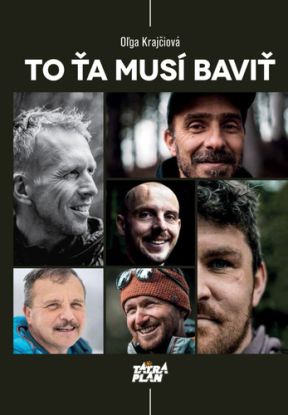 To ťa musí baviť