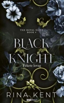Black Knight - Fekete lovag - Éldekorált kiadás