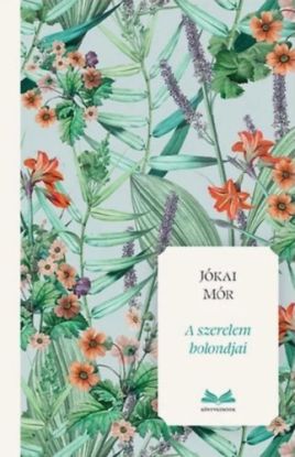 A szerelem bolondjai (Különleges kiadás)