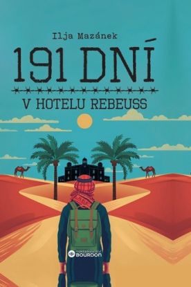 191 dní v hotelu Rebeuss
