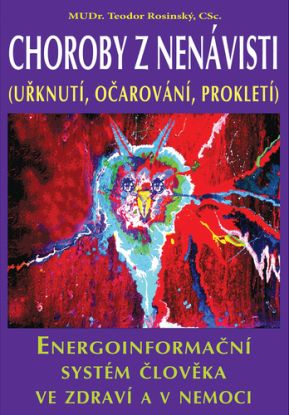 Choroby z nenávisti - Uřknutí, očarování, prokletí