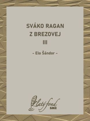 Sváko Ragan z Brezovej III