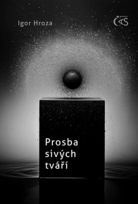 Prosba sivých tváří