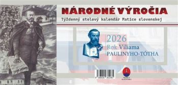 Národné výročia 2026 - týždenný stolový kalendár - Pavol Madura, Pavol Parenička