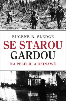 Se starou gardou: Na Peleliu a Okinawě, 2. vydání