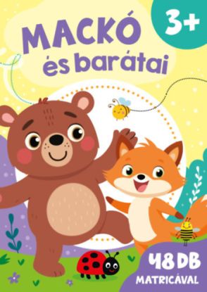 Mackó és barátai - matricás füzet 3+