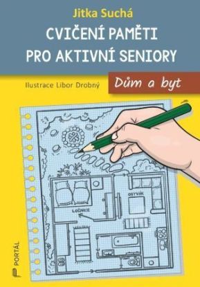 Cvičení paměti pro aktivní seniory - Dům a byt